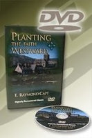 Planting The Faith Westward (DVD