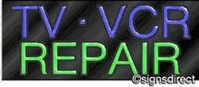 Load image into Gallery viewer, &quot;TV-VCR Repair&quot; Neon Sign : 140, Background Material=Black Plexiglass
