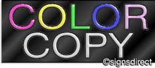 Load image into Gallery viewer, &quot;Color Copy&quot; Neon Sign

