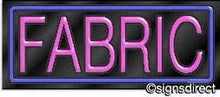 Load image into Gallery viewer, &quot;Fabric&quot; Neon Sign, Background Material=Black Plexiglass
