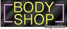 Load image into Gallery viewer, &quot;Body Shop&quot; Neon Sign
