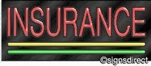 Load image into Gallery viewer, &quot;Insurance&quot; Neon Sign, Background Material=Clear Plexiglass
