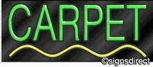 Load image into Gallery viewer, &quot;Carpet&quot; Neon Sign : 33, Background Material=Clear Plexiglass
