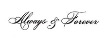 Load image into Gallery viewer, &quot;Always &amp; Forever&quot; Wall Xpression Sticker
