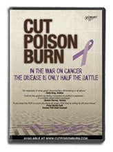 Load image into Gallery viewer, DVD - Cut, Poison, Burn - The War on Cancer by Foo
