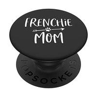 Frenchie Mom French Bulldog Mama Gift on Black PopSockets PopGrip: Swappable Grip for Phones & Tablets