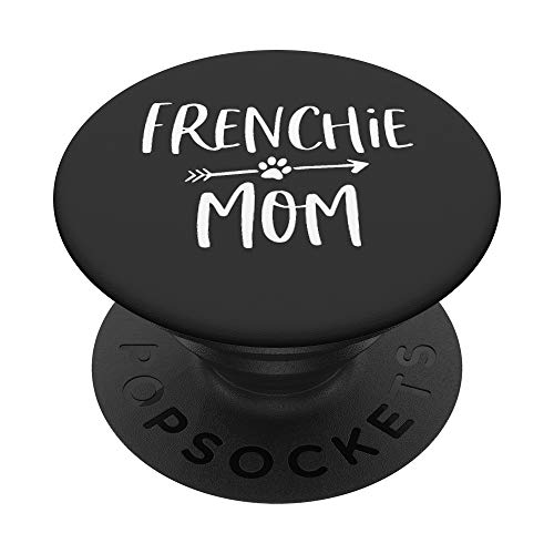 Frenchie Mom French Bulldog Mama Gift on Black PopSockets PopGrip: Swappable Grip for Phones & Tablets