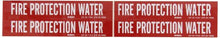 Load image into Gallery viewer, Brady 7110-4 1-1/8&quot; Height, 7&quot; Width, B-946 High Performance Vinyl, White On Red Color Self-Sticking Vinyl Pipe Marker, Legend &quot;Fire Protection Water&quot;
