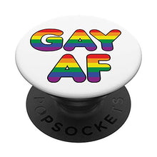 Load image into Gallery viewer, Gay AF LGBTQ Gay Pride Rainbow Flag PopSockets Swappable PopGrip

