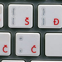 Load image into Gallery viewer, Croatian Labels Layout for Keyboard with RED Lettering Transparent Background is Compatible with Apple
