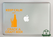 Load image into Gallery viewer, Keep Calm and Crack a Craft Beer Vinyl Decal Sized to Fit A 15&quot; Laptop - Orange
