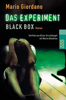 Das Experiment- Black Box. Versuch mit tdlichem Ausgang. Roman zum Film.