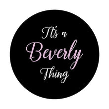 Load image into Gallery viewer, Beverly Name Personalized Birthday Women Girl Cute Pink
