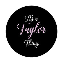 Load image into Gallery viewer, Taylor Name Personalized Birthday Women Girl Cute Pink
