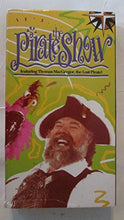 Load image into Gallery viewer, The Pirate Show Featuring Thomas MacGregor the Lost Pirate! (VHS Video) 1994
