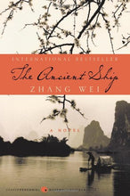 Load image into Gallery viewer, The Ancient Ship (Harperperennial Modern Chinese Classics)
