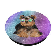 Load image into Gallery viewer, Yorkshire funny yorkie puppy dog glasses glalaxy background PopSockets Grip and Stand for Phones and Tablets
