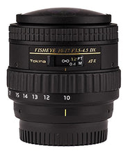 Load image into Gallery viewer, Tokina ATXAF107DXNHN 10-17mm f/3.5-4.5 AF DX NH Fisheye Lens for Nikon, Black
