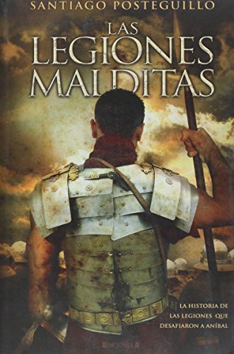 LAS LEGIONES MALDITAS: AFRICANUS (2 VOLUMEN TRILOGIA) (HISTORICA) (Spanish Edition)
