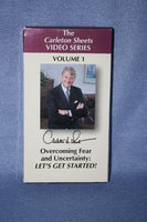 The Carleton Sheets Video Series: Vol. 1 Overcoming Fear and Uncertainty (Vhs Tape)