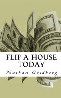 Flip a House Today