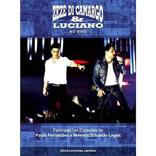 Zeze di Camargo & Luciano Ao Vivo (Ed Esp Limitada - Zeze di Camargo & Luciano