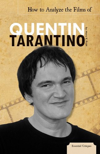 How to Analyze the Films of Quentin Tarantino (Essential Critiques)