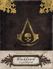 Load image into Gallery viewer, ASSASSINS CREED IV BLACK FLAG : LE JOURNAL PERDU DE BLACKBEARD (JEUX VIDEO) (French Edition)
