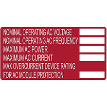 Load image into Gallery viewer, Hellermann Tyton 596-00252 Printable Solar Label 4 Inch Width x 2 Inch Height White/Red Nominal Operation Voltage MAXIMIUM AC Power 50/Roll
