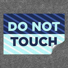 Load image into Gallery viewer, &quot;Do Not Touch -Stripes Blue&quot; Heavy-Duty Industrial Self-Adhesive Aluminum Wall Decal, 36&quot;x24&quot;

