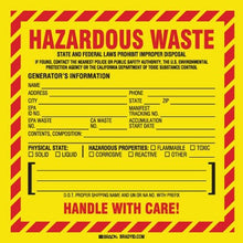 Load image into Gallery viewer, Brady 121152, 6&quot;x6&quot; Hazardous Waste Federal and/Or State Laws. Label, 4 Packs of 100 pcs

